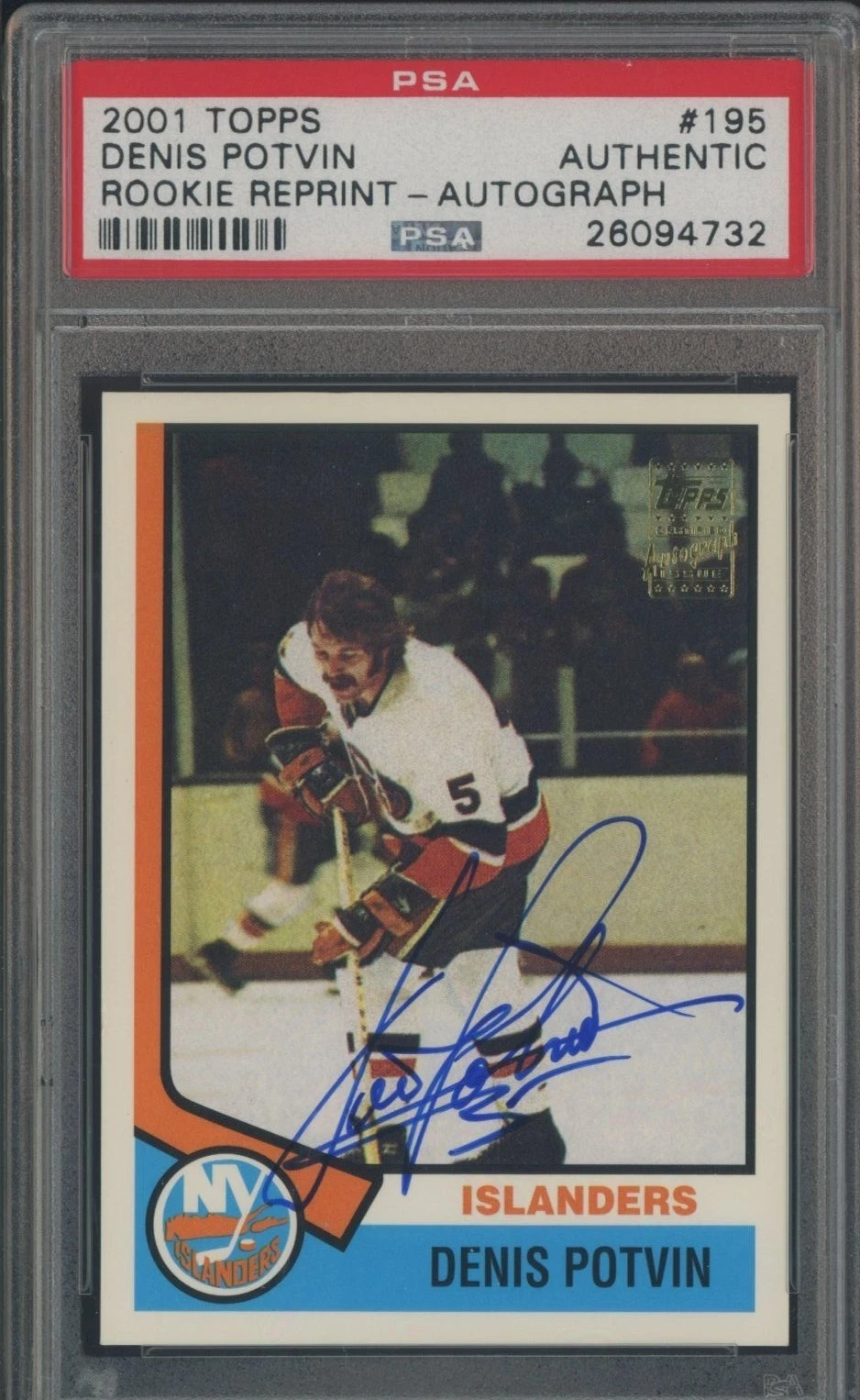 2001 Topps Rookie Reprint #195 Denis Potvin AUTO PSA Authentic