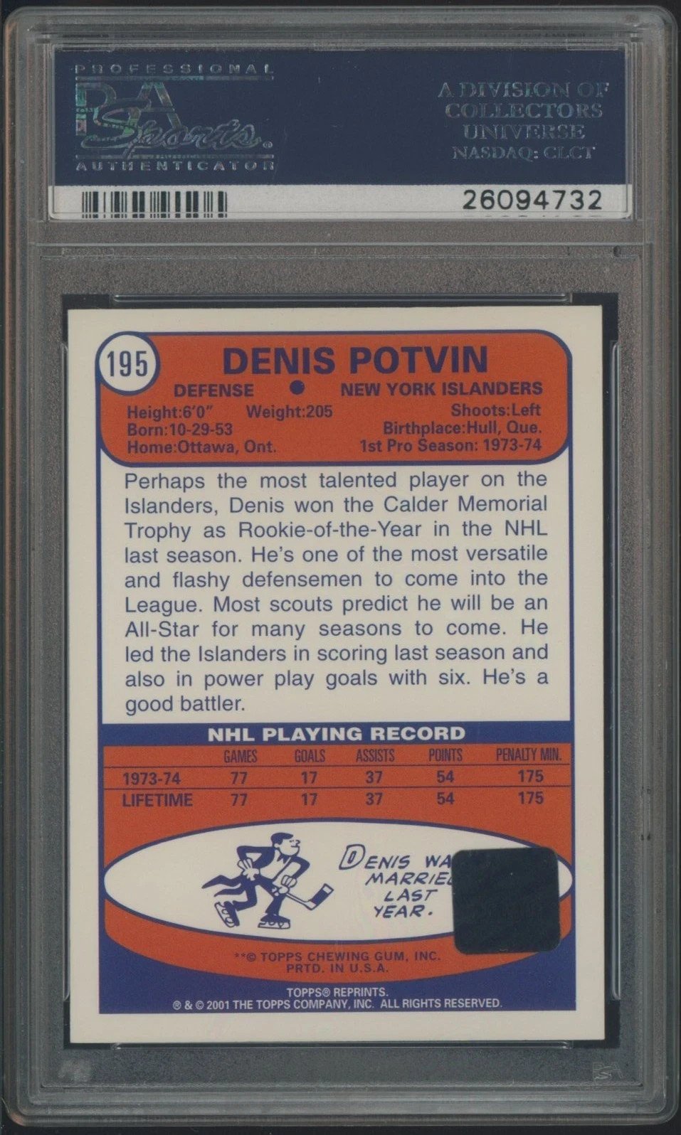 2001 Topps Rookie Reprint #195 Denis Potvin AUTO PSA Authentic - Image 2